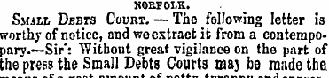 NORFOLK. Small Dbbts Court. — The follow...