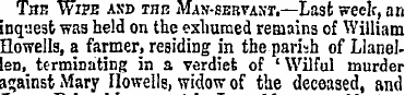 The Wipe and the Man-servant.—Last week,...