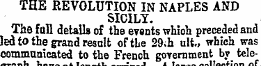 THE REVOLUTION IN NAPLES AND SICILY. The...