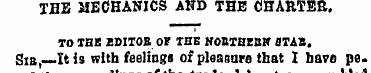 THE MECHANICS AND THE CHARTER. TO THE ED...