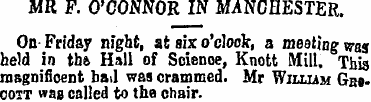 MR F. O'CONNOR IN MANCHESTER. On Friday ...