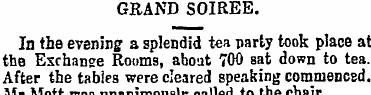 GRAND SOIREE. In the evening a splendid ...