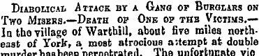 Diabolicai. Attack by a Gang op Burglars...