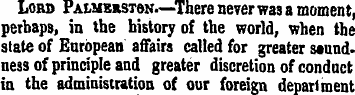 Lord Palmbsston.—There never was a momen...