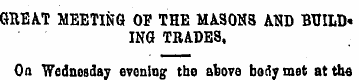 GREAT MEETING OF THE MASONS AND BUILDING...