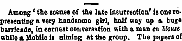 Among' the scenes of the late insurrecti...