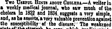 Two Ubifdl Hints about Cholera.—A writer...