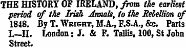 THE HISTORY OF IRELAND, from the earlies...