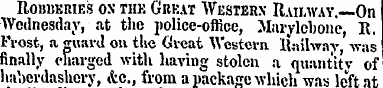 Robberies os the Great Western Railway.—...