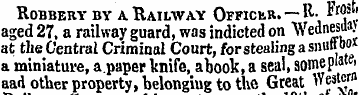 Robbery by a Railway Officer. — R- fr< ]...