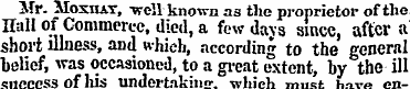 Mr. MoxHAY, well known as the proprietor...