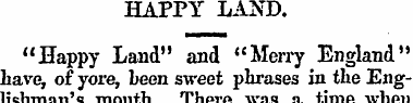 HAPPY LAND. "Happy Land" and "Merry Engl...