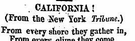 . CALIFORNIA! (From the Sew York Tribune...