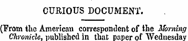 CURIOUS DOCUMENT. (From the American cor...