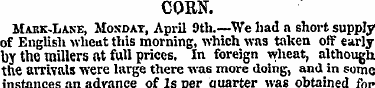 CORN. Mahk-Lane, Moxdat, April 9tli.—We ...