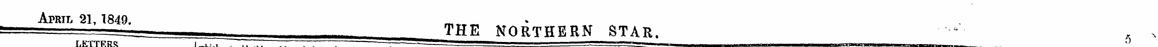 LETTERS which April 21,1849. THE NORTHER...