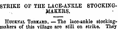 STRIKE OF THE LACE-ANKLE STOCKINGMAKERS....