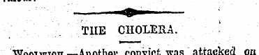 THE CHOLERA. Woolwich.—Another convict w...