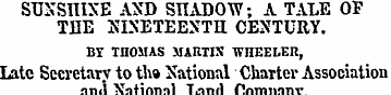 SUNSHINE AXD SHADOW; A TALE OF THE "NINE...