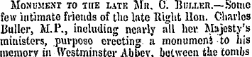 Monument to the late Mn. 0. Buller.—born...