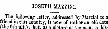 JOSEPH MAZZINI. The following letter, ad...