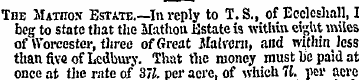 The Mathox Estate.—In reply to T.S., of ...
