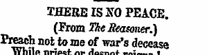 THERE IS 3T0 PEACE . (From The Seasoner....