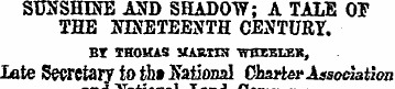 SUNSHINE AND SHADOW; A TALE OF THE NINET...