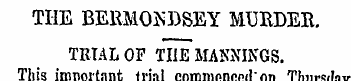 THE BEBMOKBBEY MURDER. TRIAL OF THE MANN...