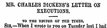 MB. CHARLES DICKENS'S LETTER ON EXECUTIO...