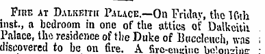 Fire at Dalkeith Palace.—On Friday, thc ...