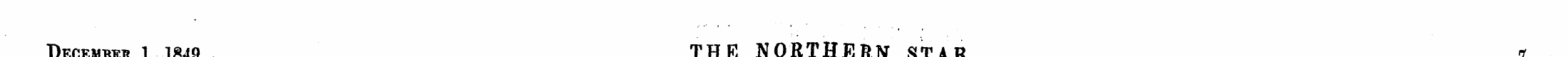 December 1,1849. THE NORTHE RN STAR, 7 -...
