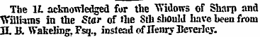 The 11, acknowledged for the Widows of S...