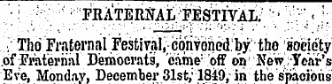 ;; ; ' ; fra ' ternal; festival; ;• : } ...