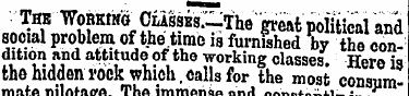 The WoRKWo CussEs. -The great political ...