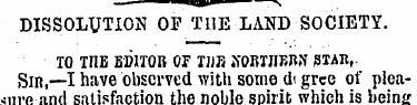 DISSOLUTION OF THE LAND SOCIETY. TO TnE ...