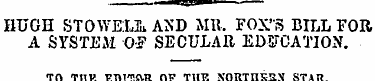 HUGH STOWELL AXD MB. FOX'S BILL FOR A SY...