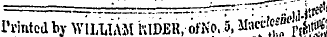 Printed by WILLIAM KlDJBR. -ofNo.* Ma^fp Alffi at = ¦ :— l_- ^F-" : " ".; ,j jtre*' 1 Printed by WILLIAM klDJBR,-ofNo. 5, Macete*^«ft