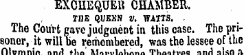 EXCUEQUEB CHAMBER. TUB QUEEN V. WAITS. T...