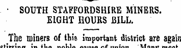 • SOUTH STAFFORDSHIRE MINERS. EIGHT HOUR...