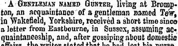 A Gentleman named Gunier, living at Brom...