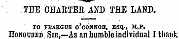 THE CHARTER AND THE LAND. TO FEABGUS O'C...