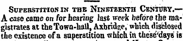 SUPEBSTITIOK IN THB NlNBTBESTH CENTURY.—...
