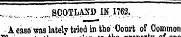 ., ..rr SCOTLAND 1NJ762. . A case was la...