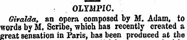 OLYMPIC. Giralda, an opera composed by M...