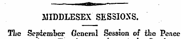 MIDDLESEX .SESSIONS. The September Gener...