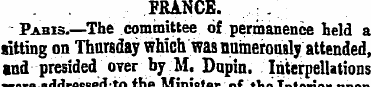 . . FRANCE. . - Pabis.—The committee of ...