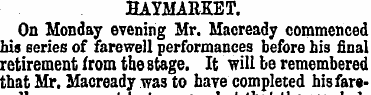 HAYMARKET. On Monday evening Mr. Macread...