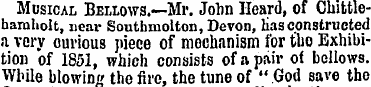 Musical Bellows.—Mr. John Heard, of Chit...