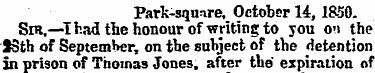 Park-square . October li , 1850. Sir,—1 ...